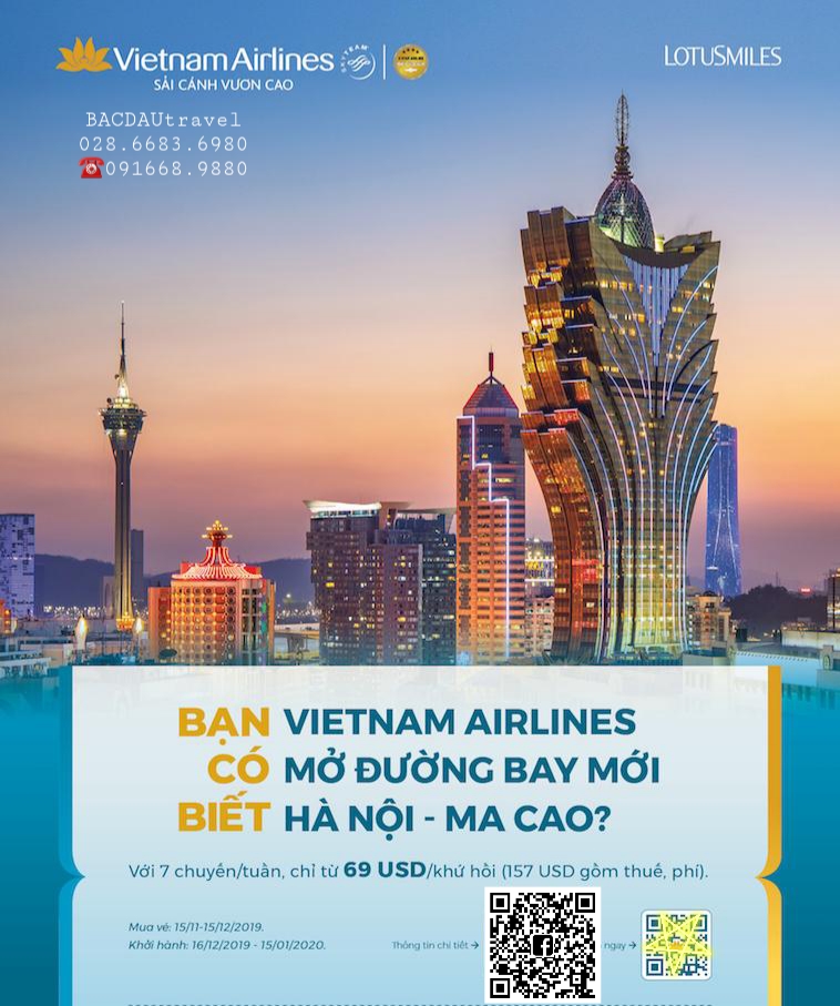 Vietnamairlines mở đường bay mới Hà Nội ✈ Ma Cao