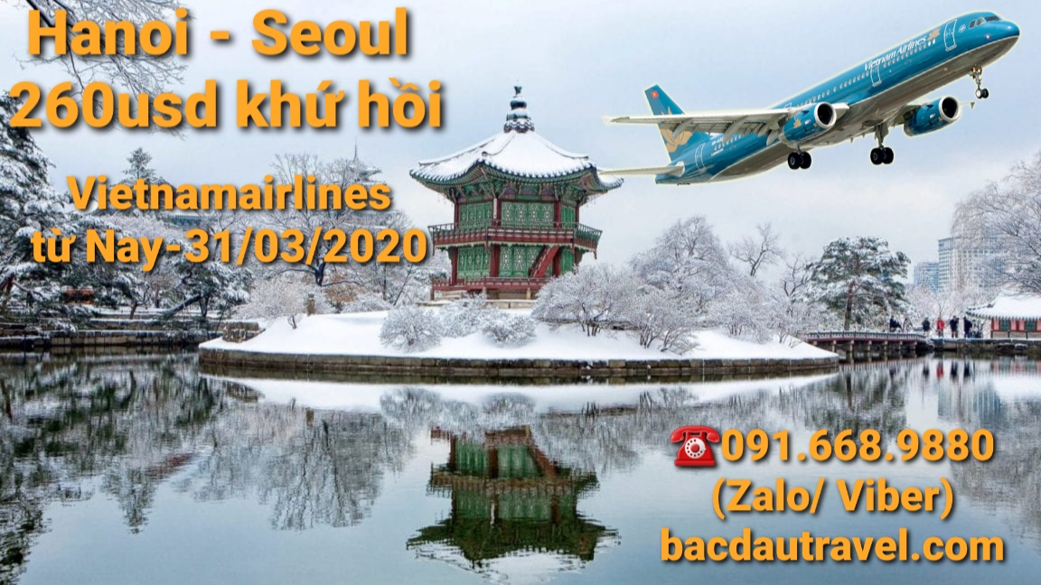 Vé Vietnam Airlines khứ hồi Hà Nội - Seoul chỉ từ 260 USD