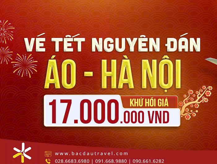 [ÁO - HÀ NỘI] VÉ TẾT NGUYÊN ĐÁN KHỨ HỒI - GIÁ CỰC SỐC CHỈ 17,000,000 VND!