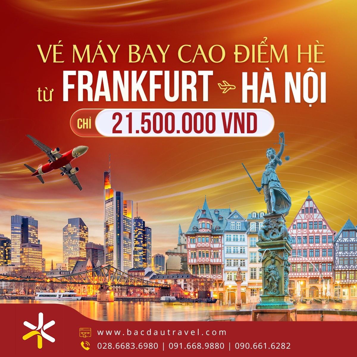 [ƯU ĐÃI HÈ] VÉ MÁY BAY FRANKFURT VỀ HÀ NỘI CHỈ 21.500.000 VNĐ
