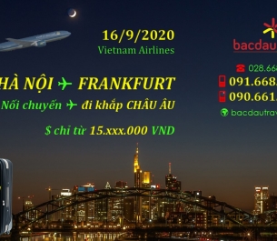HÀ NỘI ✈ FRANKFURT ngày 16/9/2020