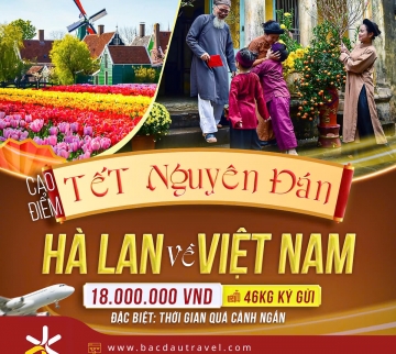 [HÀ LAN - VIỆT NAM] VÉ TẾT NGUYÊN ĐÁN KHỨ HỒI