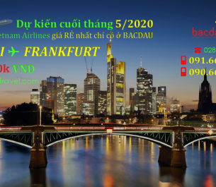 HÀ NỘI ✈ FRANKFURT dự kiến cuối tháng 05/2020