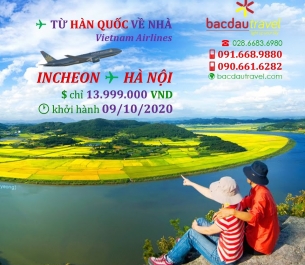 Về Vietnam với chuyến bay INCHEON ✈ HANOI 09/10