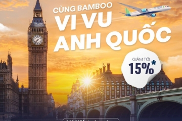 CÙNG BAMBOO AIRWAYS - VI VU ANH QUỐC